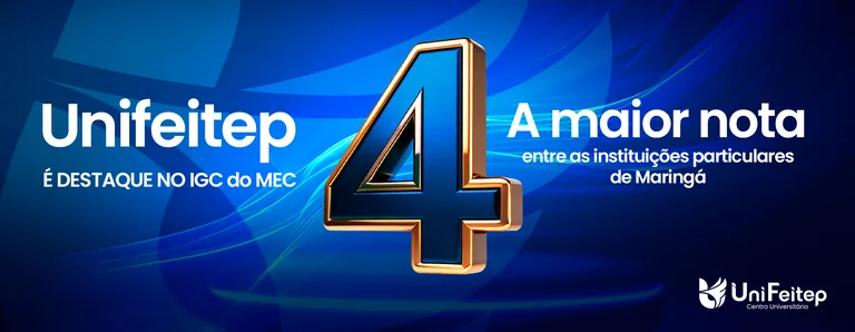 Campanha institucional UniFeitep: conceito 4 no IGC do MEC
